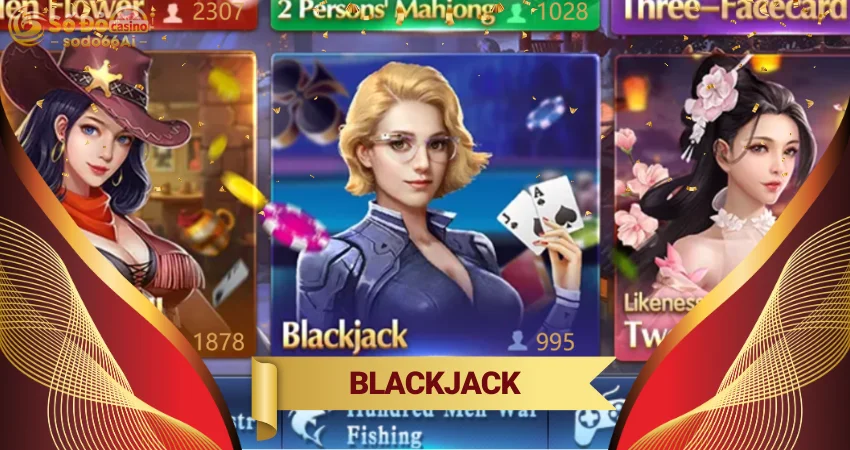 Giới thiệu về Blackjack & Luật chơi chi tiết đơn giản nhất